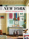 Cover image for New York Behind Closed Doors